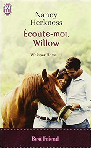 Ecoute-moi, Willow